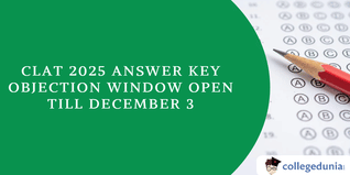 CLAT 2025 Answer Key Released: Objection Window Open till December 3, Apply here.
